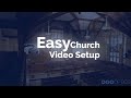 Easy Church Video Setup - USB PTZOptics Camera + Audio mixer