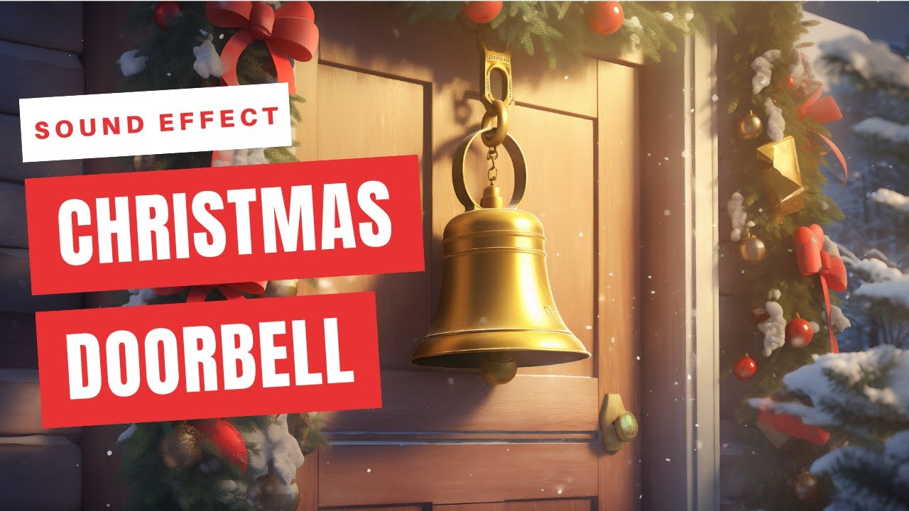 Christmas Doorbell Sound YouTube