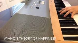 Ayano's Theory of Happiness (Piano Cover) 『Chaos』