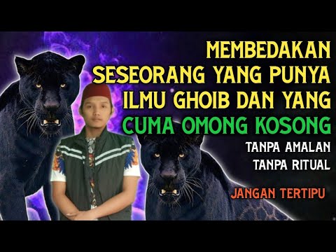 CIRI-CIRI ORANG YANG PUNYA PEGANGAN ILMU GHOIB MAUPUN KHODAM