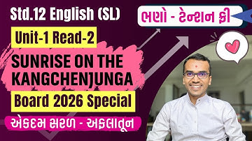 Std 12 English SL | U1R2 Sunrise on the Kangchenjunga | Full Poem | GSEB 2026 | Harsh Barasiya