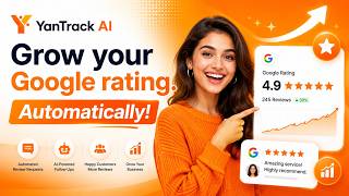 YanTrack AI – Grow Your Google Rating. Automatically. ⭐