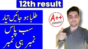 12th Class Result Date 2023 - 12th Class Result 2023 - All Punjab Boards #FscPart2