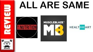 MUSCLEBLAZE HEALTHKART GM NUTRITION ARE ALL THE SAME | 20KGDOWN screenshot 5