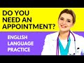 How to Call for an Appointment | Doctor, Hair Salon, and Dentist | English Language Practice