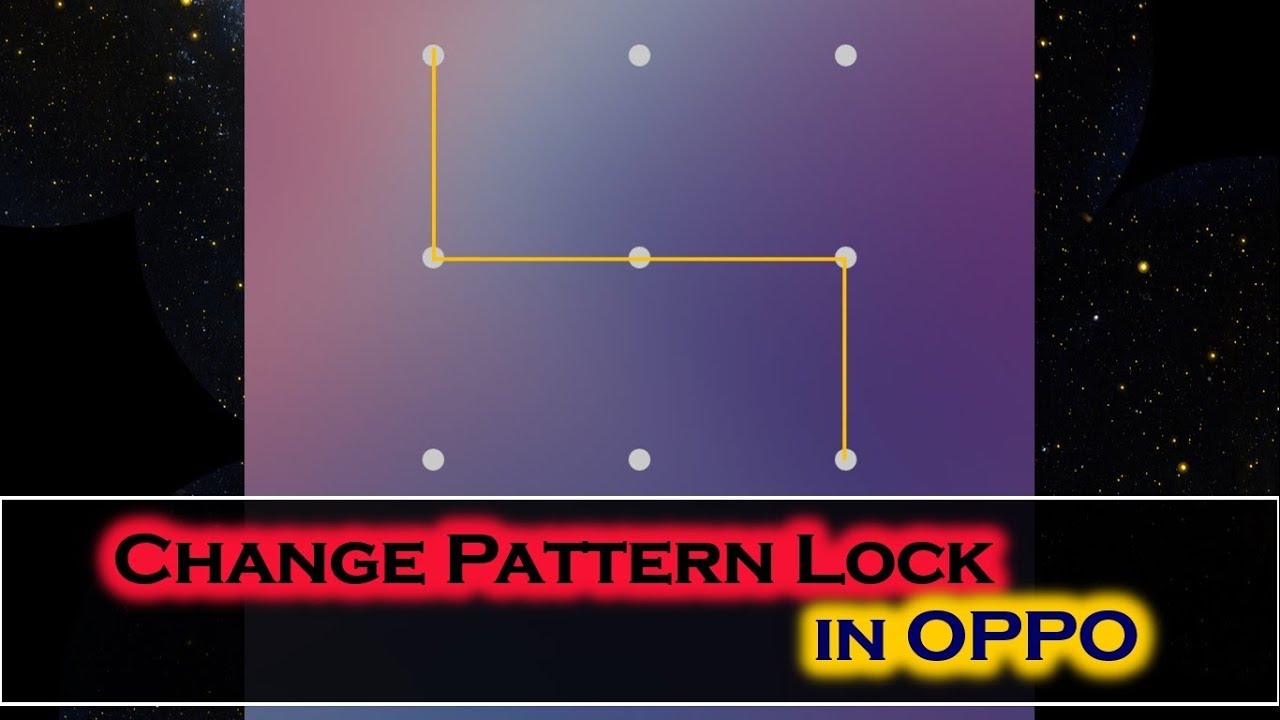 How to Change Pattern Lock in OPPO - YouTube