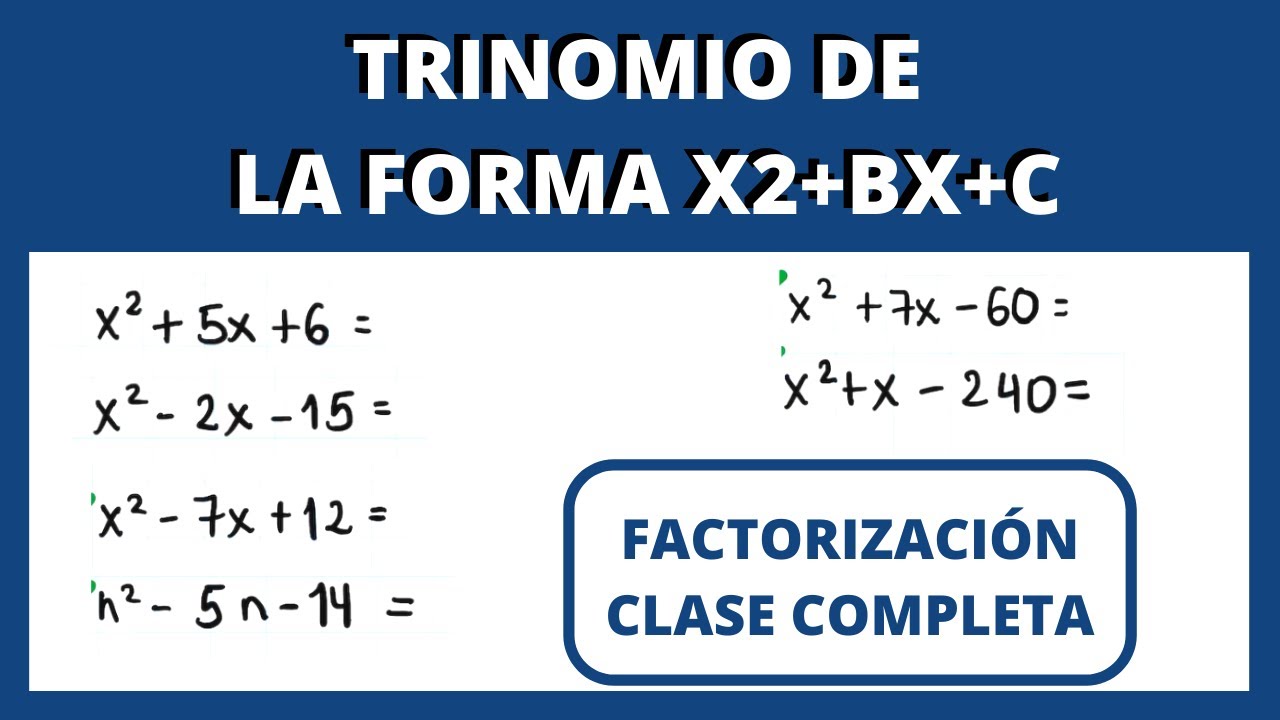 😉 CASOS DE FACTORIZACIÓN 5 TRINOMIO DE LA FORMA x2+bx+c | Factorizar un