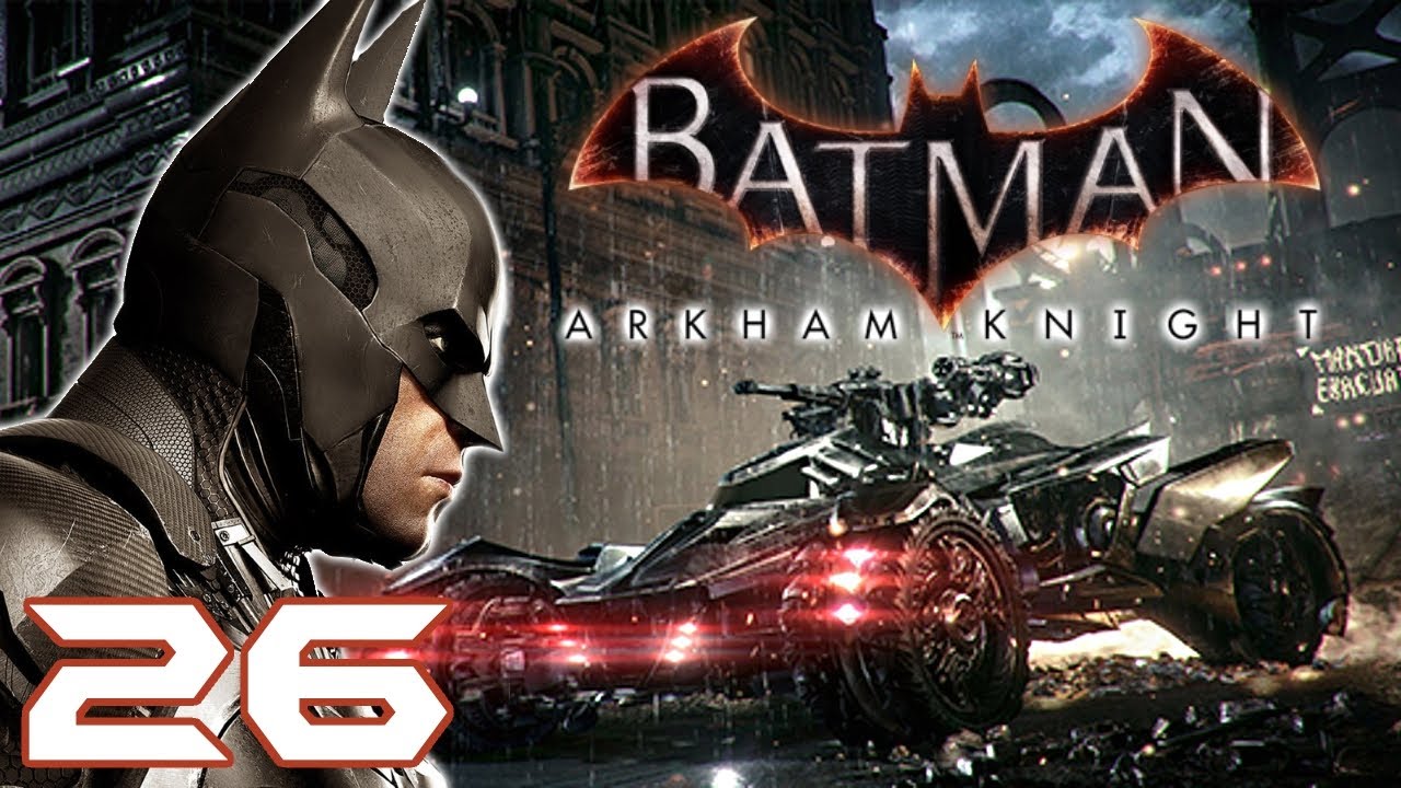 Let's Play Batman Arkham Knight [Blind] 26 Infamous Blood Trail