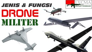 Jenis dan Fungsi Drone Militer