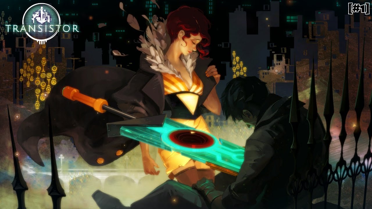 Beginning() || Transistor (Blind Playthrough) [1]