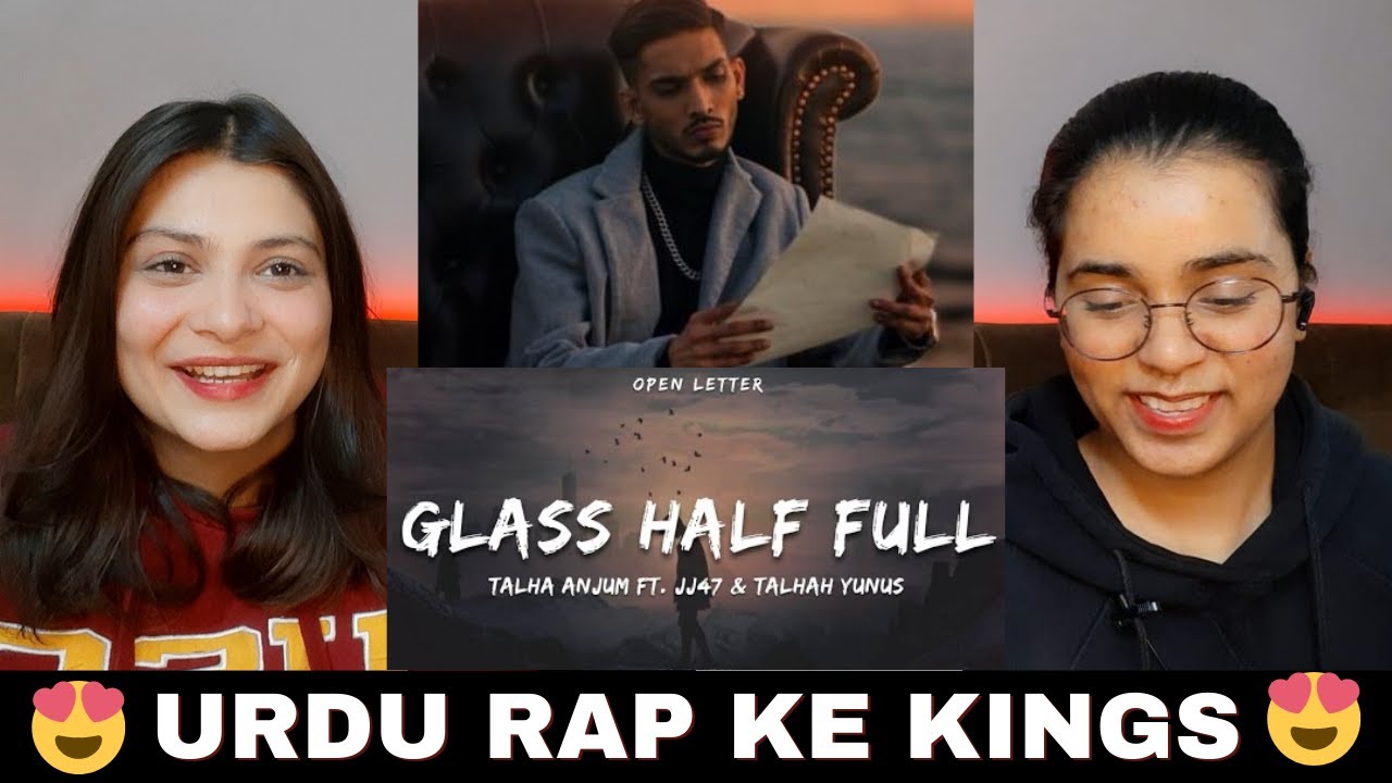 Talha Anjum Glass Half Full feat. JJ47 & Talhah Yunus Prod. by
