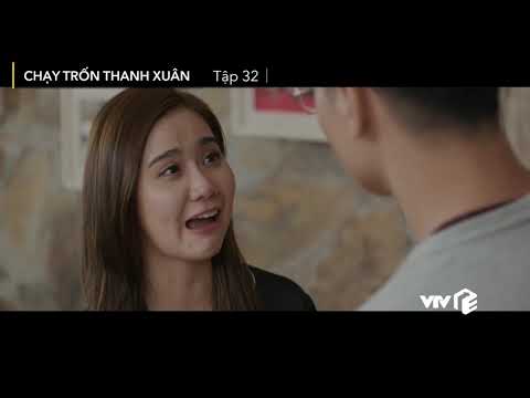 Video VTV Giải Trí | Chạy trốn thanh xuân - Tập 32 | Preview... - youtube
