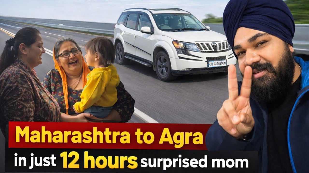 We reach Maharashtra to Agra in 12 hours to surprise mom New international trip with family