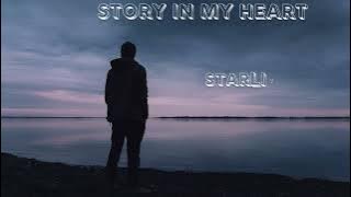STARLIT - STORY IN MY HEART ( LIRIK )