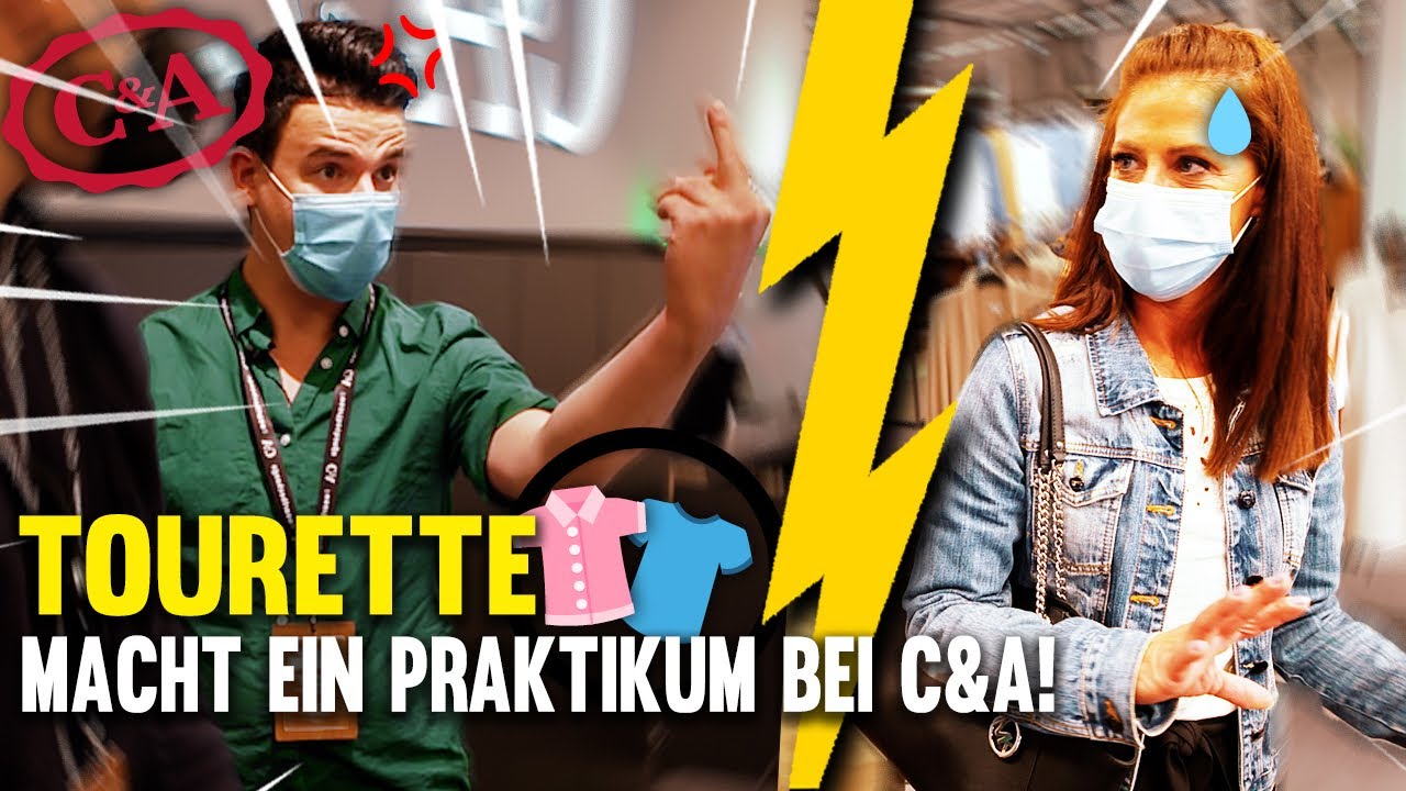Tourette als PRAKTIKANT bei C&A  | Gewitter im Kopf