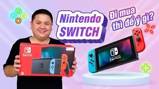 Thông tin cơ bản về Nintendo Switch cho anh em nào sắp 
