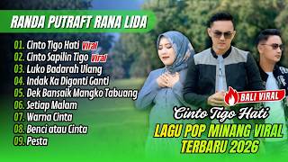 Randa Putra Ft. Rana Safira - CINTO TIGO HATI - CINTO SAPILIN TIGO | LUKO BADARAH ULANG| LAGU MINANG