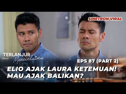 FALLING IN LOVE WITH YOU EPS 87: WULAN IS STRESSED‼️ BEING BLACKMAILED BY ALEX - Chicco Jerikho, ...