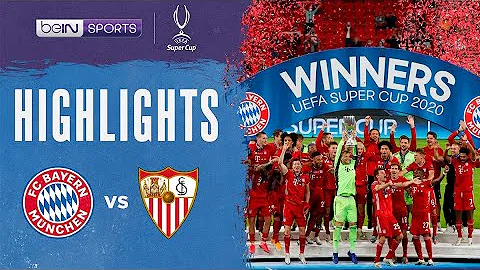 拜仁慕尼黑 2：1 西維爾 | UEFA Super Cup 2020 Match Highlights HK - 天天要聞
