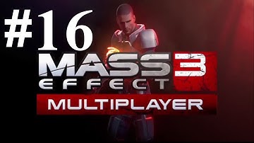 Mass Effect 3 Multiplayer Gameplay with Kootra Part 16 - The Fail