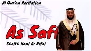 037. Surah Al Saffat (The Rangers) ~ Sheikh Hani Ar Rifai - Holy Quran