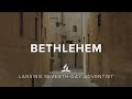 Bethlehem; Pastor Moise Ratsara; 12-20-2025
