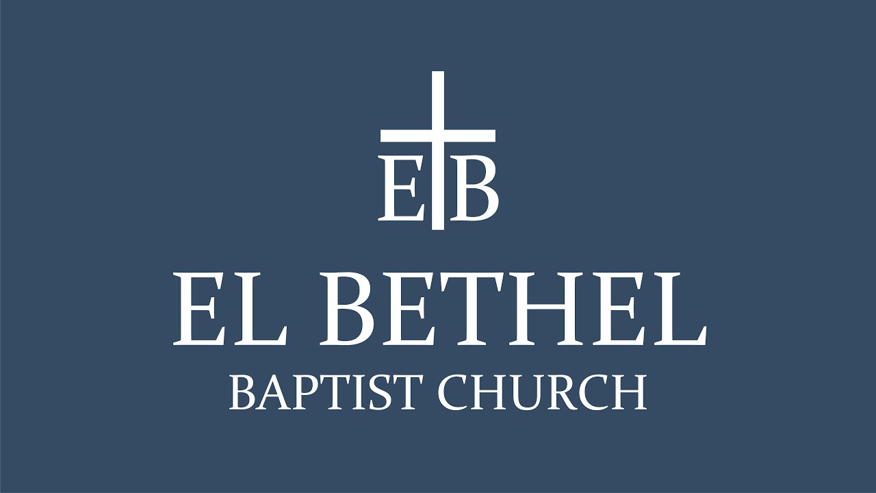 El Bethel Baptist Church Greer