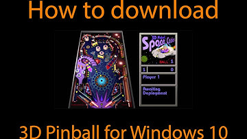 How to install 3D Pinball: Space Cadet on Windows 10 / 11