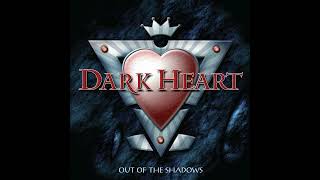 Dark Heart - Night Won't Let Me Go