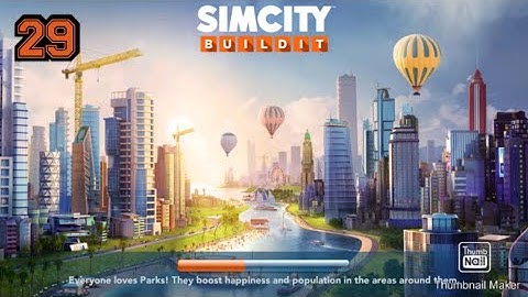 Sim City Built It Gameplay Walkthrough | Part 29 | [ IOS / ANDROID ]