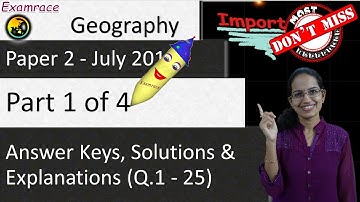 NTA NET July 2018 Geography Paper 2 (Q.1-25): Answer Keys, Solutions & Explanations (Part 1 of 4)