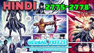 Global Freeze Hindi Episodes 2775--2778 i Built the Apocalypse Shelter #mangarecap#mangaedit#manhwa