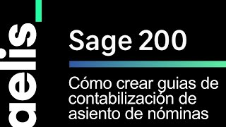 Sage 200 LABORAL Guías de contabilización de asiento de nóminas y pantalla Cuadre Nómina