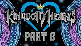 Best Friends Play Kingdom Hearts - Final Mix - HD ReMIX (Part 6)