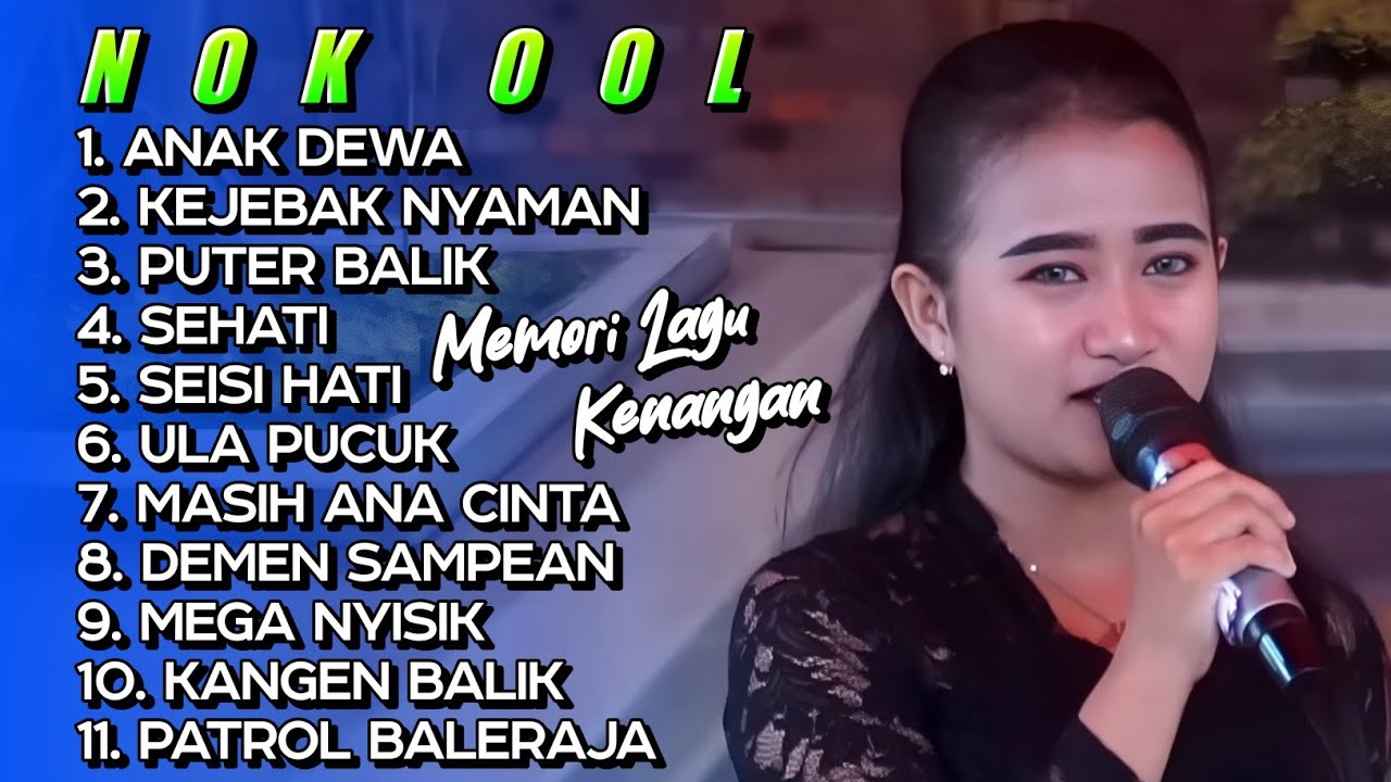 FULL ALBUM SANDIWARA ANEKA TUNGGAL | NOK OOL - ANAK DEWA | KEJEBAK NYAMAN | FULL ALBUM PILIHAN 2025