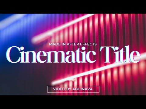 Cinematic Title Animation in After Effects #aftereffects2023 # ...