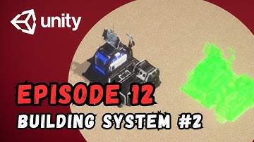 RTS Game Tutorial | Unity | Episode 12 - Building System #2