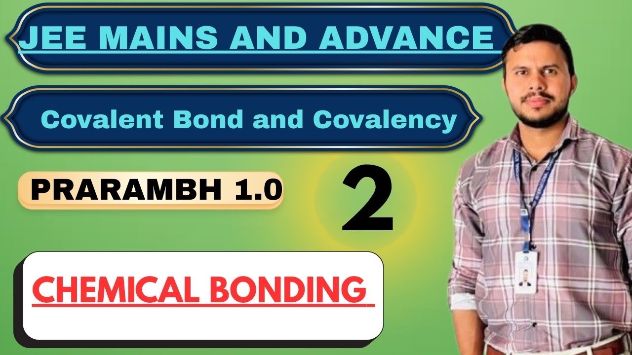 Chemical Bonding-02 || Covalent Bond and Expanded Rule || JEE MAINS And Advance || ChemRaj29