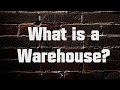 Definition Warehouse