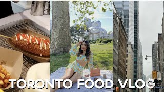 TORONTO FOOD VLOG | Danya H