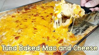 TUNA BAKED MAC AND CHEESE