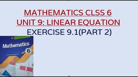 #class6maths / Unit 9 Linear Equation/ Exercise 9.1/ Part 2