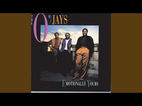 The O'Jays — Emotionally Yours (Gospel Version)