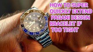 How to quickly extend Pagani design bracelet if its too small. #watch