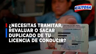 🔴🔵¿Necesitas tramitar, revaluar o sacar duplicado de tu licencia de conducir?