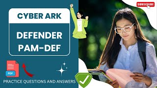 Part#4 | PAM DEF | CyberArk Defender | Practice Questions and Answers