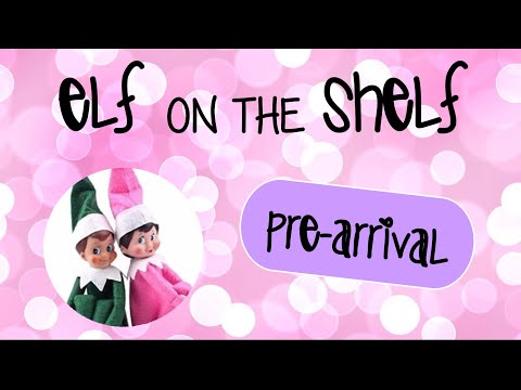 elf-on-the-shelf---pre-arrival-surprise!