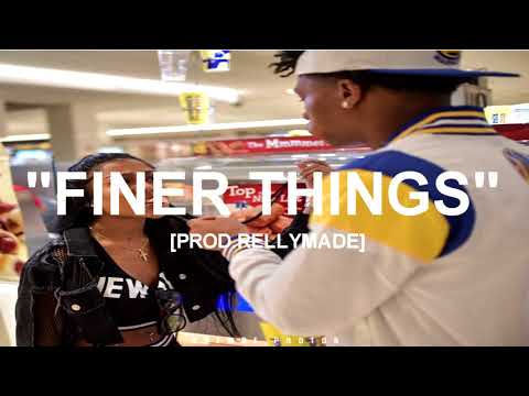 [FREE] "Finer Things" Lil Baby x NBA YoungBoy Type Beat (Prod.RellyMade x JTK)