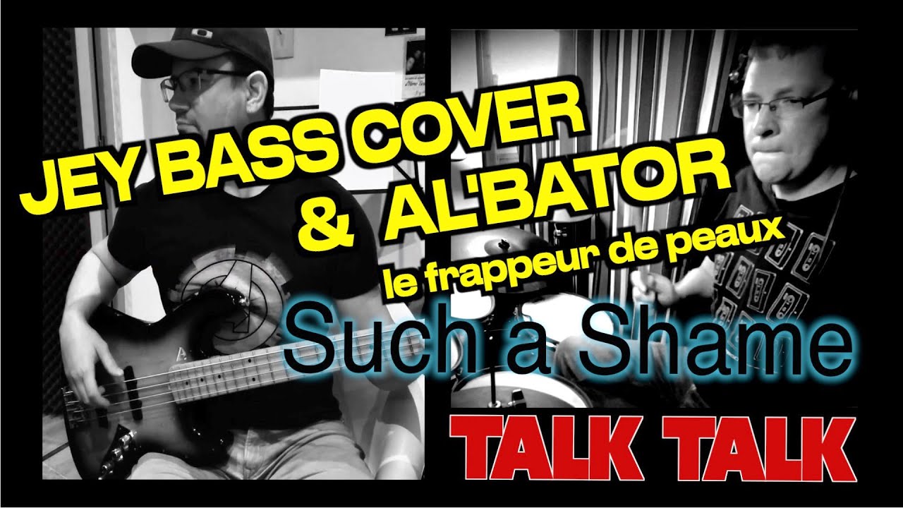 Such a Shame / Talk Talk / Bass & Drums Cover (+ bass score)