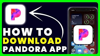 How to Download Pandora App | How to Install & Get Pandora App screenshot 3